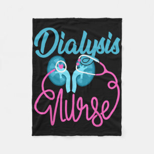 Dialysis Nurse Nephrology Nursing Team Dialysis Te Fleece Blanket
