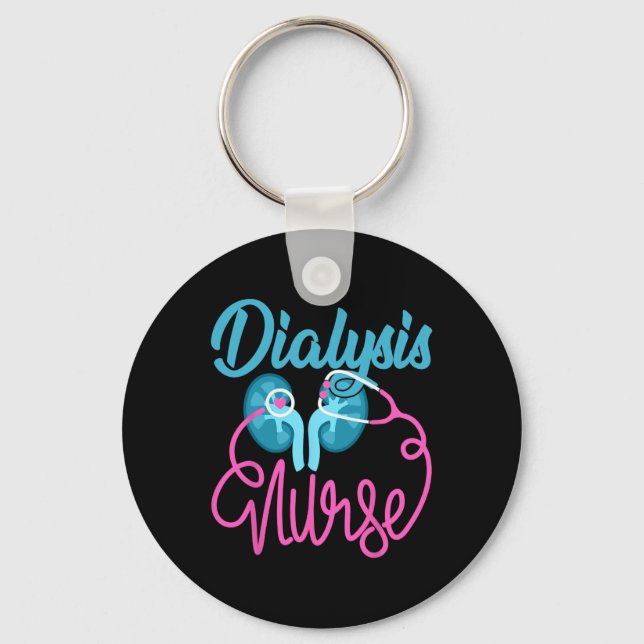 Dialysis Nurse Nephrology Nursing Team Dialysis Te Key Ring (Front)