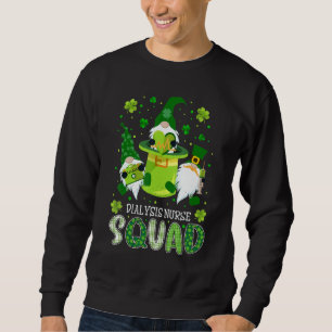 Dialysis Nurse Squad Nursing St Patrick Day Gnomes Sweatshirt