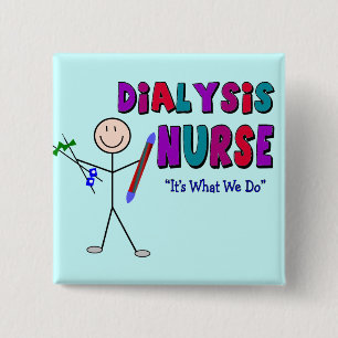 Dialysis Nurse Stick Person Design 15 Cm Square Badge