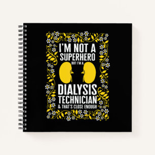 Dialysis Nurse Suprhero Nephrology Technician Flor Notebook