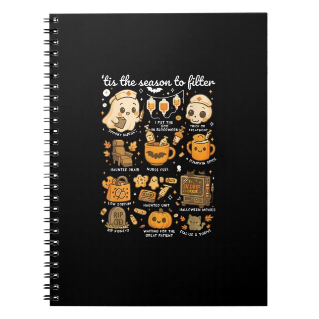 Dialysis Nurse Tis The Season To Halloween Notebook (Front)