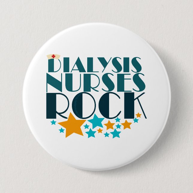 Dialysis Nurses Rock 7.5 Cm Round Badge (Front)