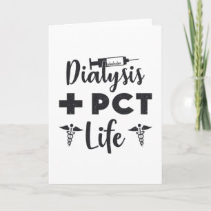 Dialysis + PCT Life Dialysis Technician Nursing Card