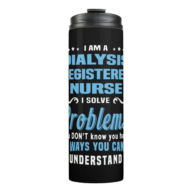 Dialysis Registered Nurse Thermal Tumbler (Front)