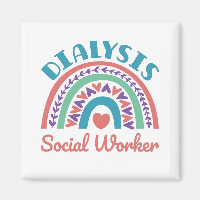 Dialysis Social Worker LCSW Renal Rainbow Magnet (Front)