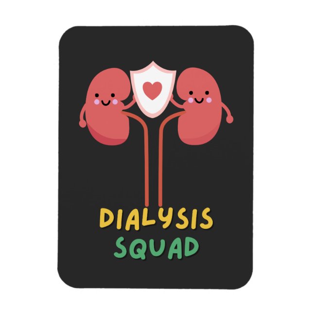 Dialysis Squad Magnet (Vertical)