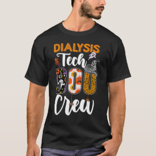 Dialysis Tech Boo Crew Technician Halloween Matchi T-Shirt