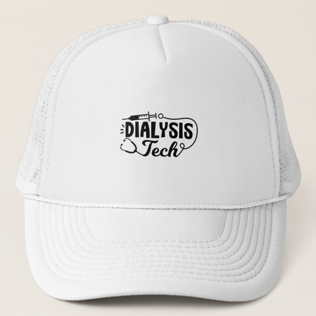 Dialysis Tech Dialysis Nurse Nephrology Technician Trucker Hat (Front)