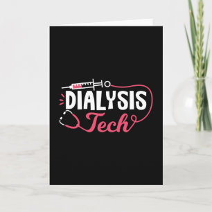 Dialysis Tech Dialysis Nurse Technician Nephrology Card