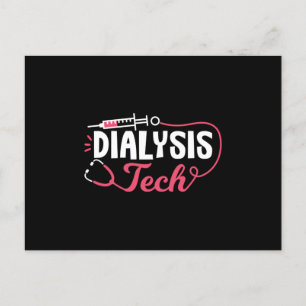 Dialysis Tech Dialysis Nurse Technician Nephrology Postcard