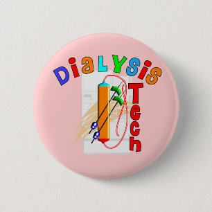 Dialysis Tech Gifts 6 Cm Round Badge
