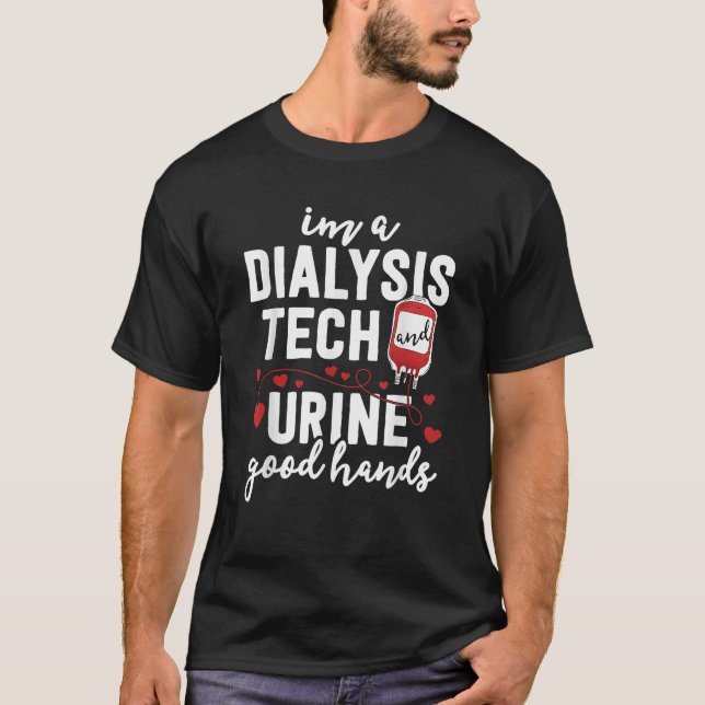 Dialysis Tech Gifts Women Funny Nurse Pun Urine Go T-Shirt (Front)