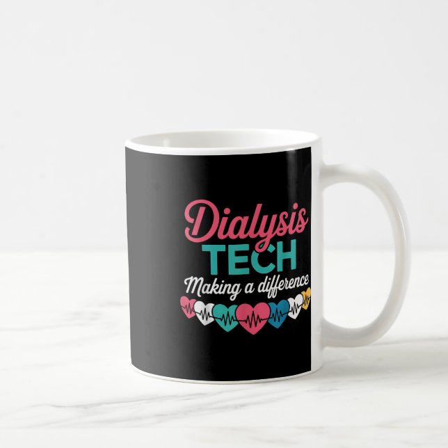 Dialysis Tech Making A Difference Technician Heart Coffee Mug (Right)
