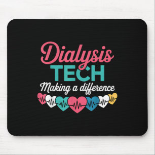Dialysis Tech Making A Difference Technician Heart Mouse Mat