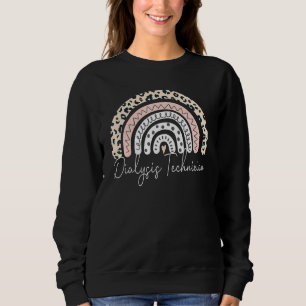 Dialysis Tech Nephrology Leopard Rainbow Technicia Sweatshirt