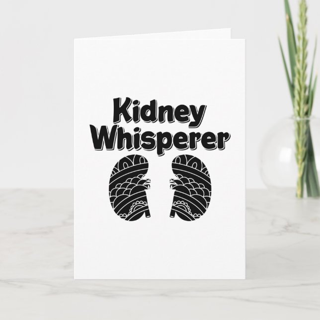 Dialysis Tech Nurse Kidney Whisperer Nephrology Card (Front)