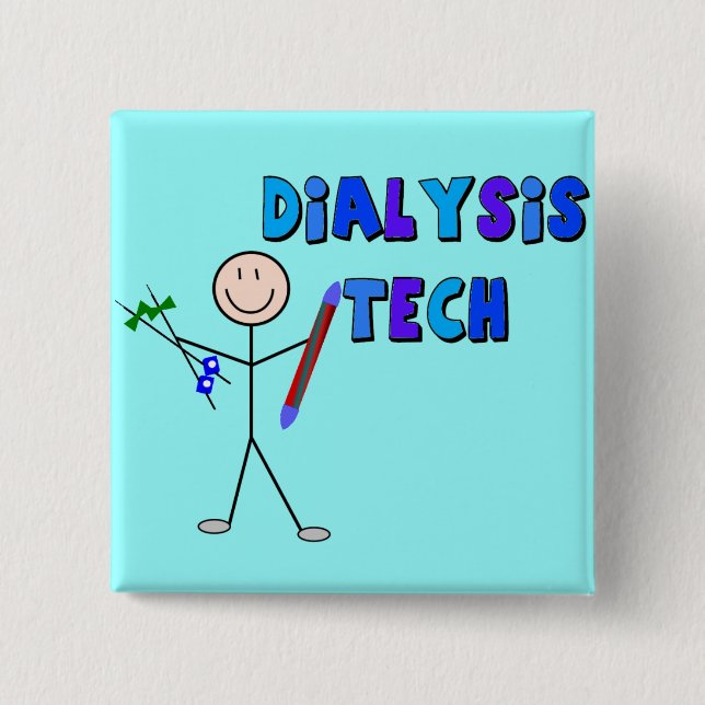 Dialysis Tech STICK MAN Design 15 Cm Square Badge (Front)