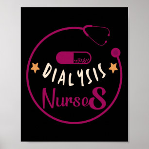 Dialysis Technician For Men Women Hemodialysis Nur Poster