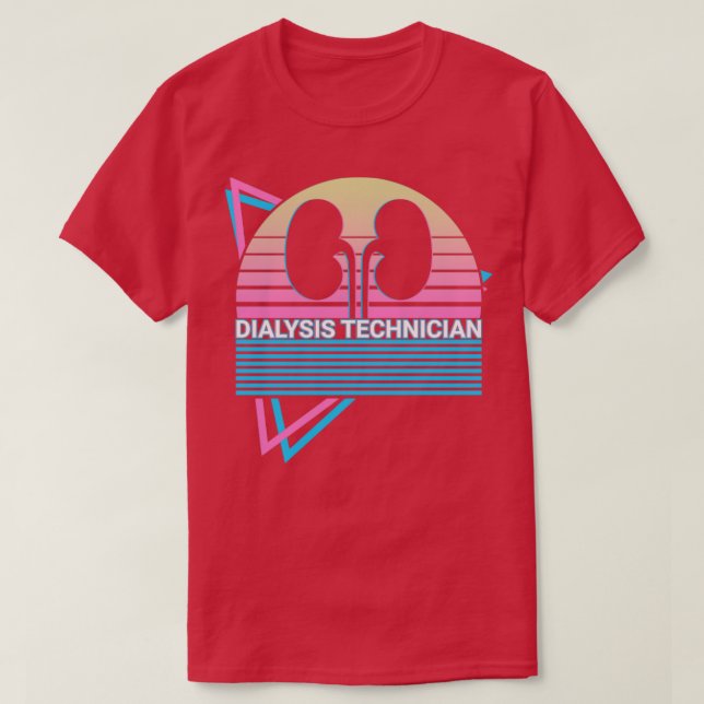 Dialysis Technician Hemodialysis Dialysis Tech Nep T-Shirt (Design Front)