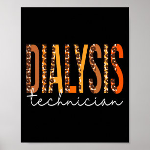 Dialysis Technician Leopard Fall Autumn Lovers Tha Poster