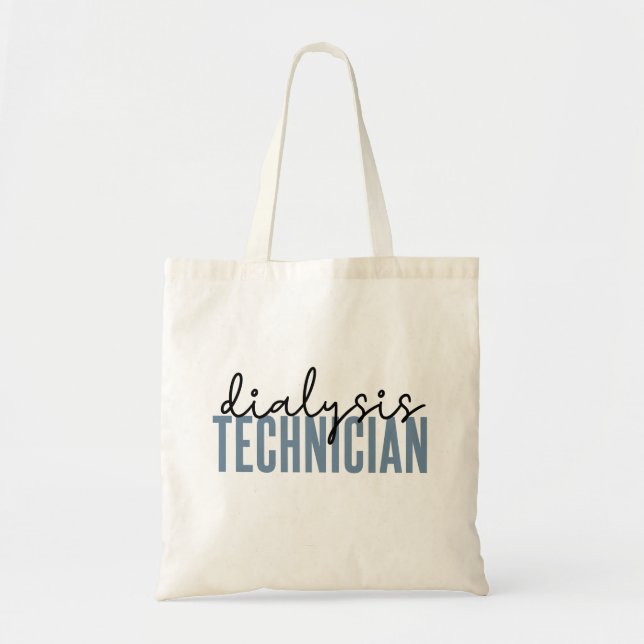 Dialysis Technician | Nephrology Tech Gifts Tote Bag (Front)