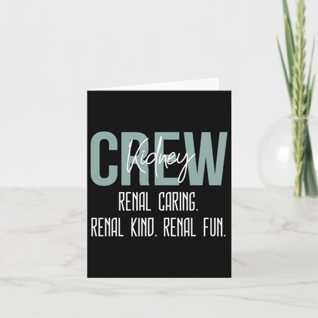 Dialysis Technician Nurse Kidney Crew Renal Caring Card (Front)