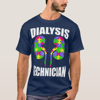 Dialysis Technician Piece Nephrology Tech T-Shirt