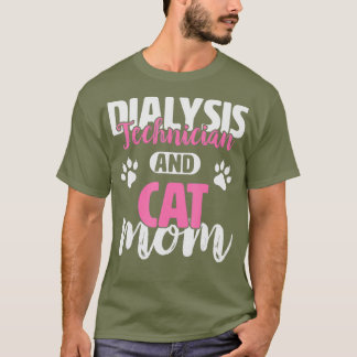 Dialysis Technician Shirt - Dialysis Technician