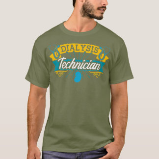 Dialysis Technician Succeed Nephrology Tech T-Shirt