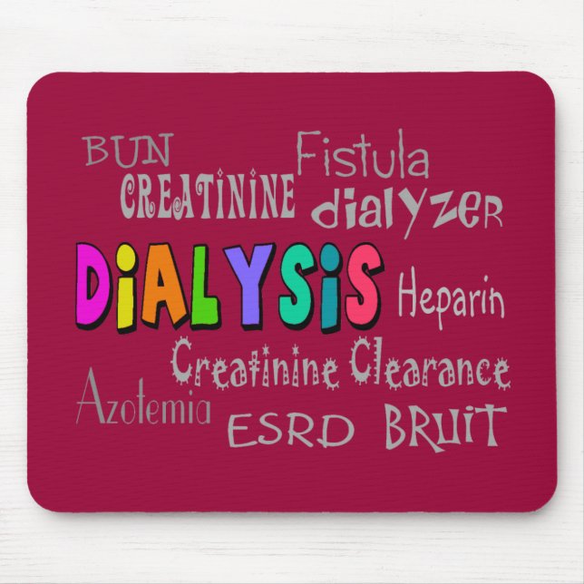 Dialysis Terminology Gifts Mouse Mat (Front)