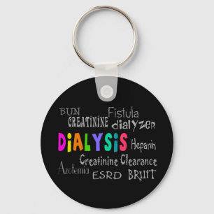 Dialysis Terminology Gifts T-Shirt Key Ring