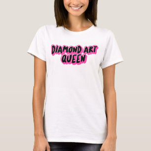 DIAMOND ART QUEEN T-SHIRTS