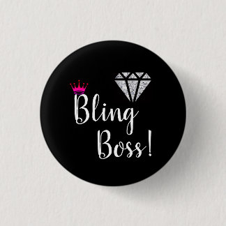 Diamond Bling Boss Pin! 3 Cm Round Badge