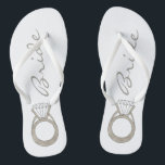 Diamond Engagement Ring Bling Wedding BRIDE Flip Flops<br><div class="desc">Features an original marker illustration of a sparkling diamond ring, with BRIDE in a fun font. Perfect for engagements, weddings, bridal showers, bachelorette parties and more! Designer is available to create and upload custom designs to match the colours and themes of your wedding--click "Ask this Designer" to begin the design...</div>