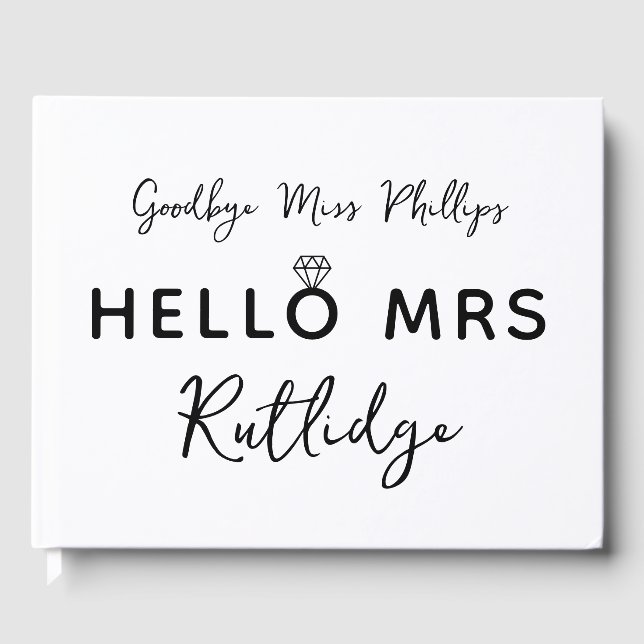 Diamond Goodbye Miss Hello Mrs Name Bridal Shower Guest Book (Front)