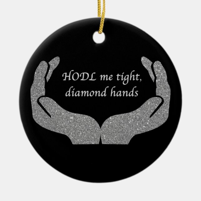 Diamond Hands Ceramic Ornament (Front)