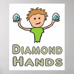 Diamond Hands Poster