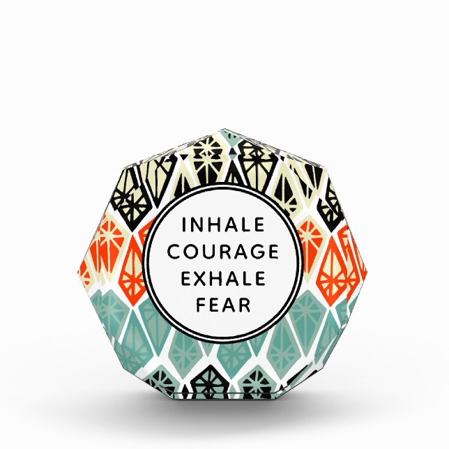 Diamond Pattern Inhale Courage Exhale Fear Photo Block (Front)