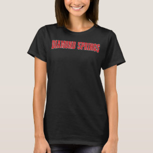 Diamond Springs California Souvenir Trip College S T-Shirt