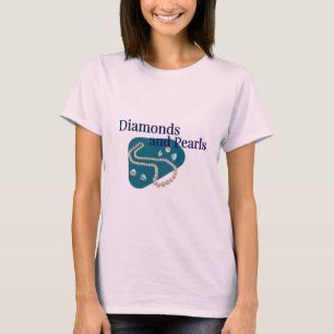 Diamonds and Pearls T-Shirt
