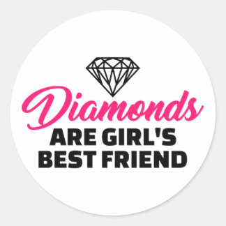 Diamonds are girl's best friend classic round sticker