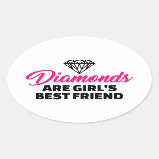 Diamonds are girl's best friend oval sticker