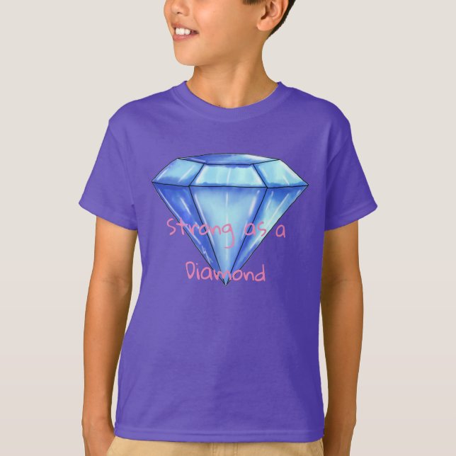 Diamonds are tough T-Shirt (Front)