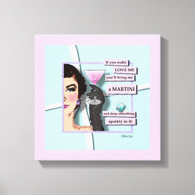 Diamonds & Martinis Gallery Wrap Canvas Print (Front)