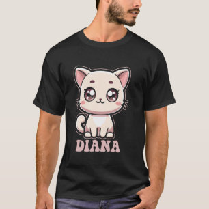 Diana Cute Kitty Cat Design for Girls Name Diana T-Shirt