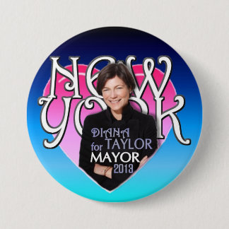 Diana Taylor for NYC Mayor 2013 7.5 Cm Round Badge