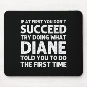 Diane Name D Birthday Funny Christmas J  Mouse Mat