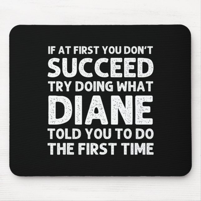 Diane Name D Birthday Funny Christmas J  Mouse Mat (Front)