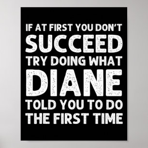 Diane Name D Birthday Funny Christmas J Poster